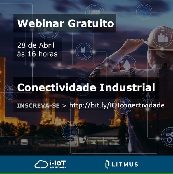 Conectividade industrial é tema de webinar gratuito